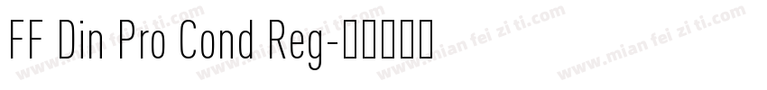 FF Din Pro Cond Reg字体转换